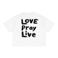Love Pray Live -  Boxy Drop Shoulder Crop T-Shirt